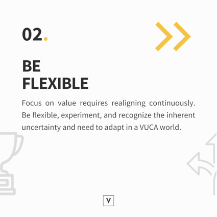 02. Be Flexible